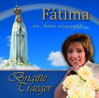 CD - Fatima - Ave Mutter, sei gegrüßt